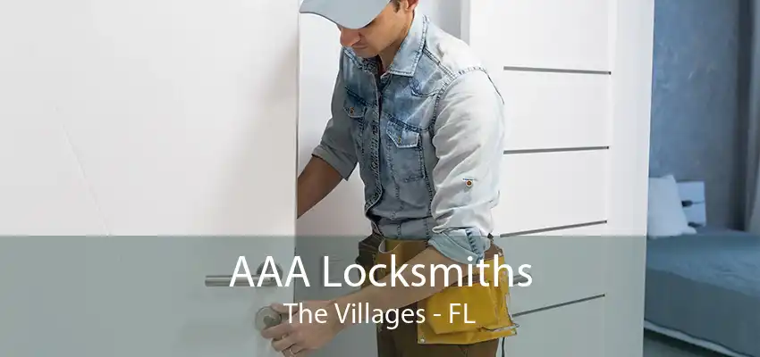 AAA Locksmiths The Villages - FL