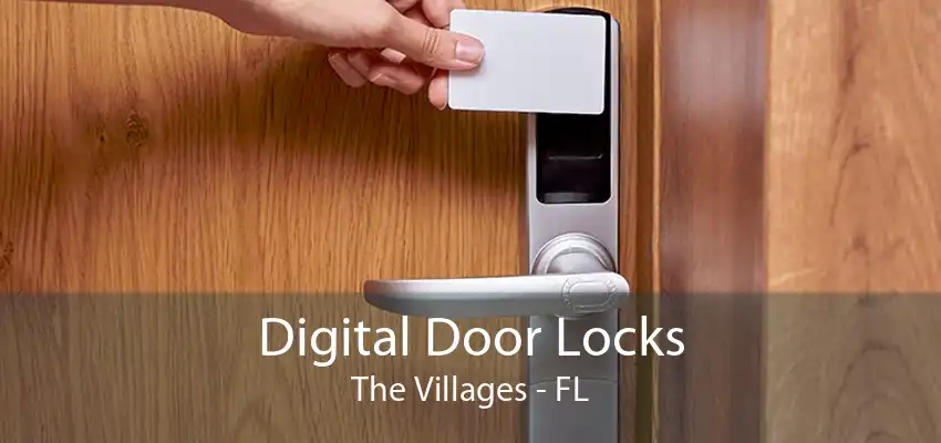 Digital Door Locks The Villages - FL