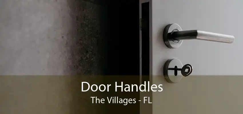 Door Handles The Villages - FL