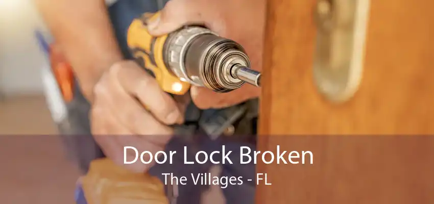 Door Lock Broken The Villages - FL