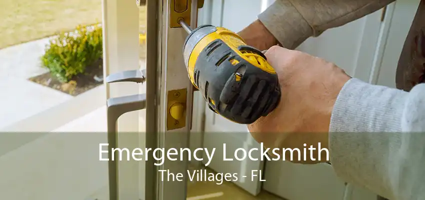 Emergency Locksmith The Villages - FL