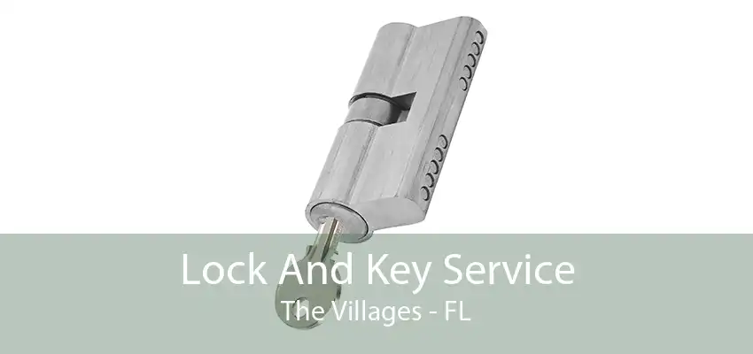 Lock And Key Service The Villages - FL