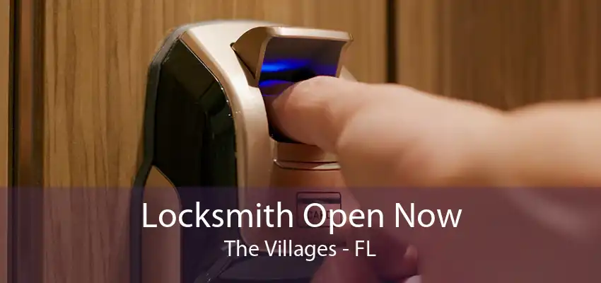 Locksmith Open Now The Villages - FL