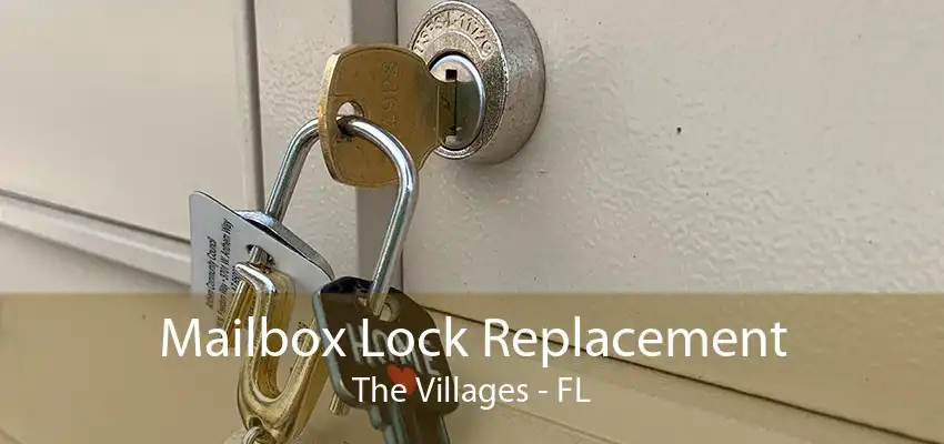 Mailbox Lock Replacement The Villages - FL