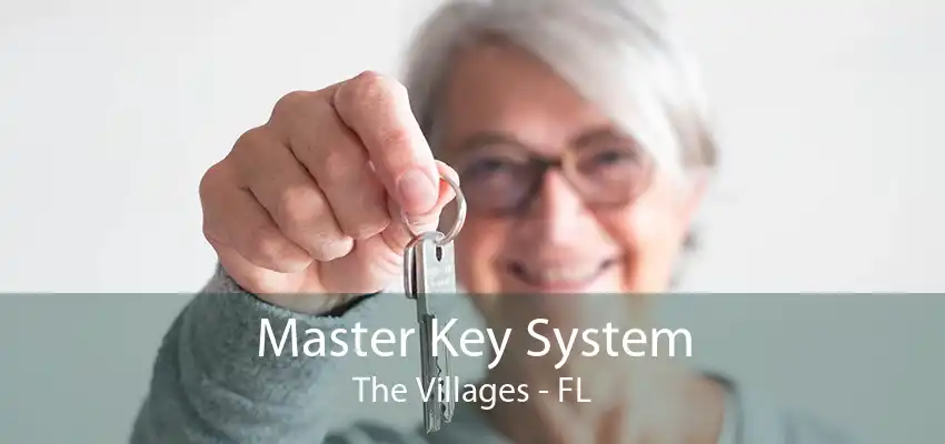 Master Key System The Villages - FL