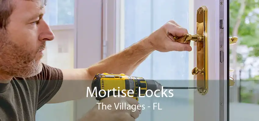 Mortise Locks The Villages - FL