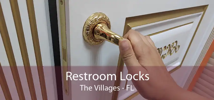 Restroom Locks The Villages - FL