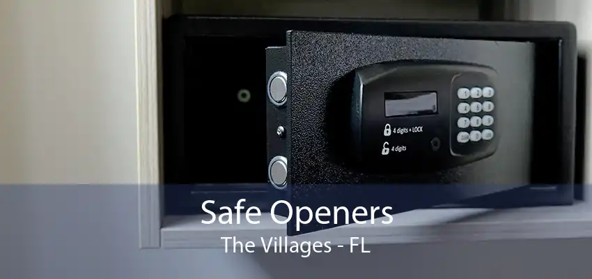 Safe Openers The Villages - FL